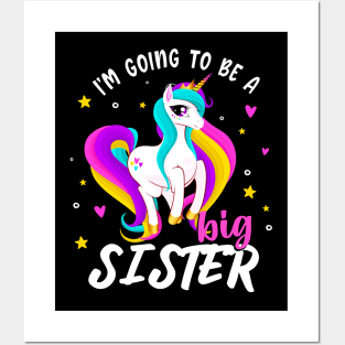 Going To Be A Big Sister Unicorn Girls Siblings Posters and Art